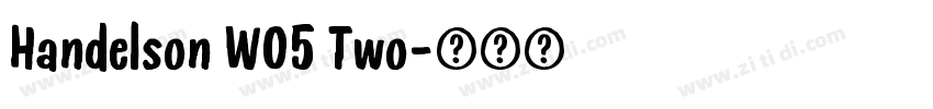Handelson W05 Two字体转换